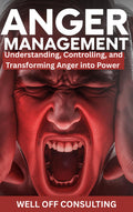 Audio Book Anger Management: Understanding, Controlling, and Transforming Anger into Power